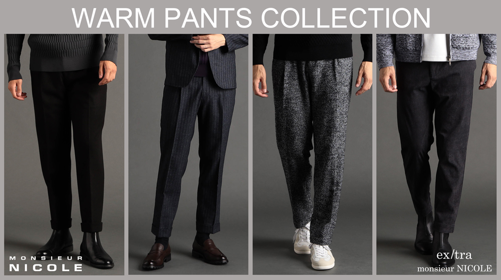 【MN】WARM PANTS COLLECTION