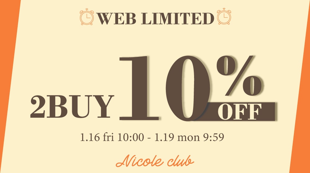 ▽【NC】WEB限定2BUY10％OF