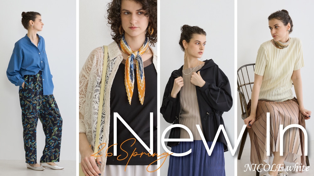 【NW】春NEW IN