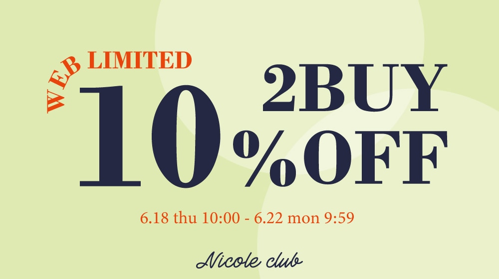 【NC】WEB限定2BUY10％OFF