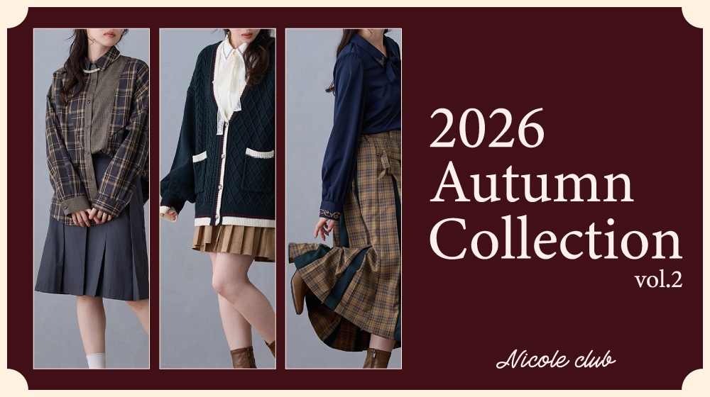 【NC】2026 Autumn Collection vol.2（FEATURE）