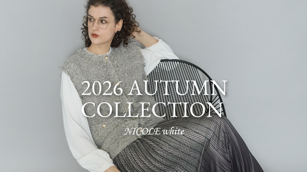 【NW】’26AUTUMN COLLECTION
